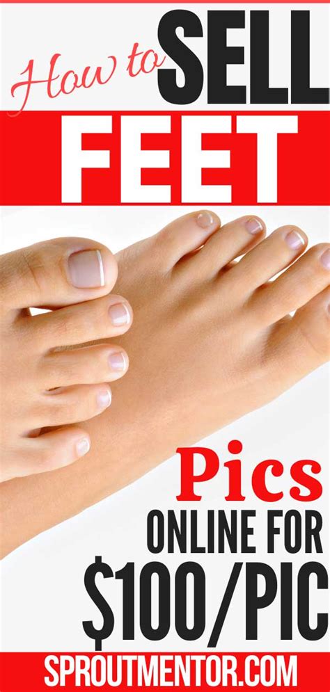 How to Make Money Selling Feet Pics (Without Doing。